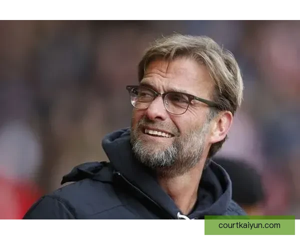 克洛普训练方式观察：球队表现稳健，战术执行力持续提升