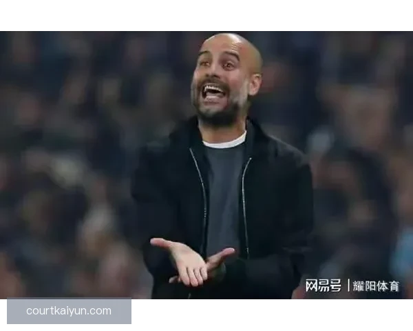 瓜迪奥拉球队控球结构分析：表现稳健的战术布局与球员配合